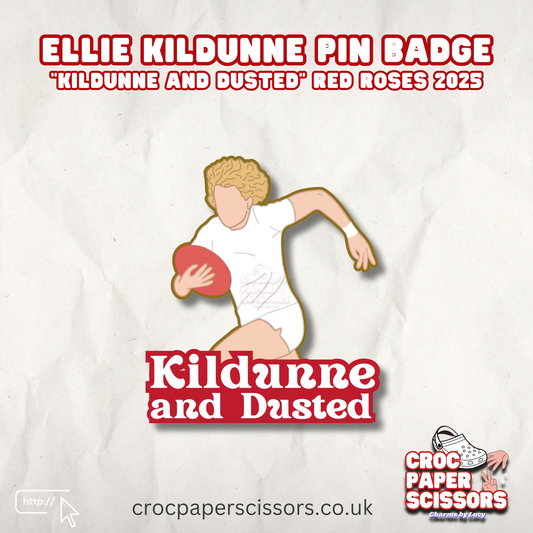 Ellie Kildunne Pin Badge / “Kildunne and Dusted” Red Roses Rugby